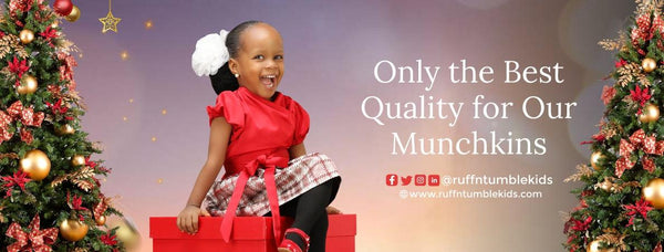 Only the Best Quality for Our Munchkins - ruffntumblekids