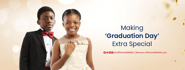Making ‘Graduation Day’ Extra Special - ruffntumblekids
