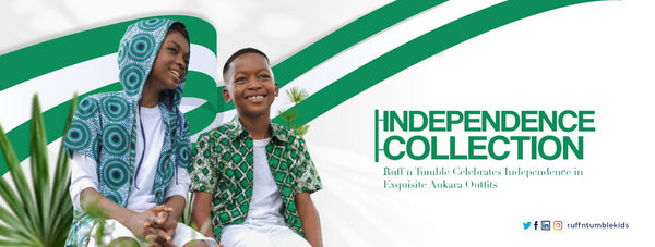INDEPENDENCE COLLECTION 2020: Ruff n Tumble Celebrates Independence in Exquisite Ankara Outfits - ruffntumblekids